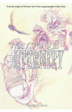 To Your Eternity 12 - Yoshitoki Oima