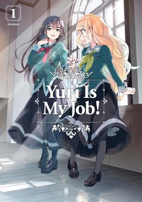 Yuri Is My Job! 1 - Miman