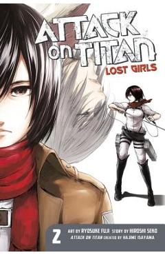 Coperta cărții 'Attack on Titan: Lost Girls the Manga 2 - Hajime Isayama'