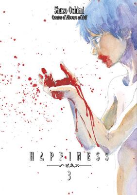 Happiness, Volume 3 - Shuzo Oshimi