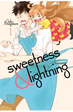 Sweetness and Lightning 1 - Gido Amagakure