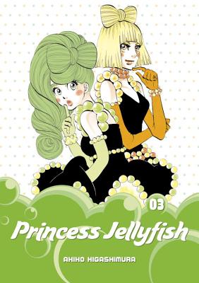 Princess Jellyfish, Volume 3 - Akiko Higashimura