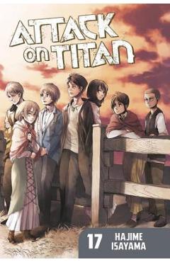 Coperta cărții 'Attack on Titan, Volume 17 - Hajime Isayama'