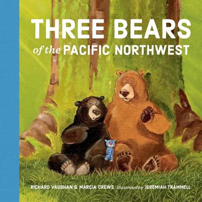 Three Bears of the Pacific Northwest - Richard Vaughan