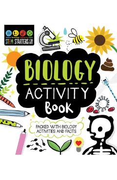 Coperta cărții 'STEM Starters for Kids Biology Activity Book: Packed with Activities and Biology Facts - Jenny Jacoby'