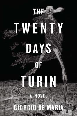 The Twenty Days of Turin - Giorgio De Maria