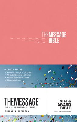 The Message Gift and Award Bible - Eugene H. Peterson