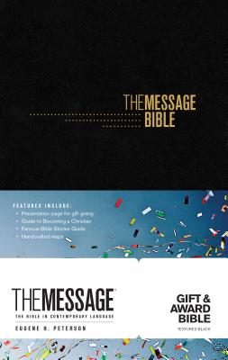 The Message Gift and Award Bible - Eugene H. Peterson