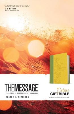 Message Deluxe Gift Bible: The Bible in Contemporary Language - Eugene H. Peterson