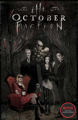 The October Faction, Vol. 1 - Steve Niles