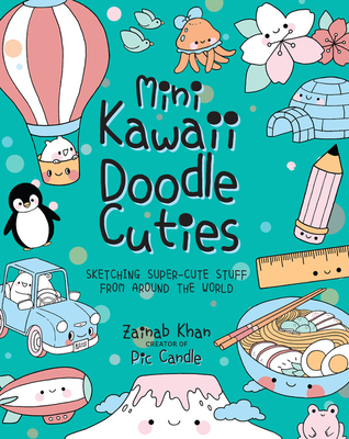 Mini Kawaii Doodle Cuties: Sketching Super-Cute Stuff from Around the World - Pic Candle