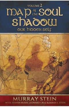 Poza produsului Map of the Soul - Shadow: Our Hidden Self - Murray Stein