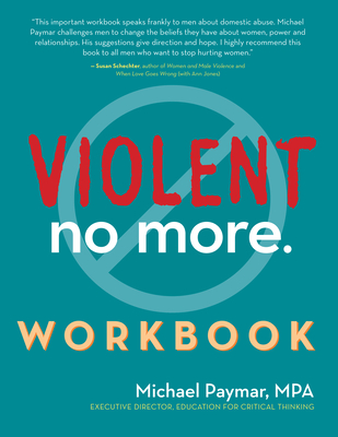 Violent No More Workbook - Michael Paymar