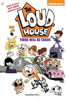 The Loud House #1: There Will Be Chaos - Nickelodeon