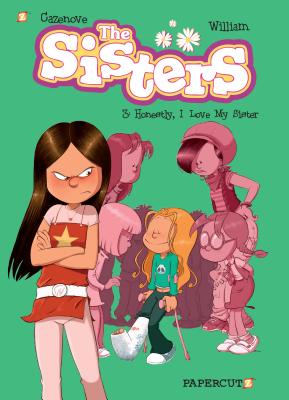 The Sisters Vol. 3: Honestly, I Love My Sister - William Murray