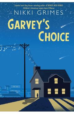 Coperta cărții 'Garvey's Choice - Nikki Grimes'