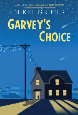 Garvey's Choice - Nikki Grimes