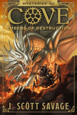 Embers of Destruction, Volume 3 - J. Scott Savage