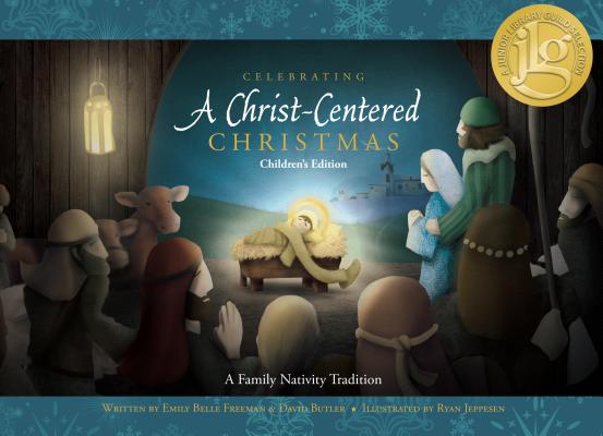 Celebrating a Christ-Centered Christmas - Emily Belle Freeman