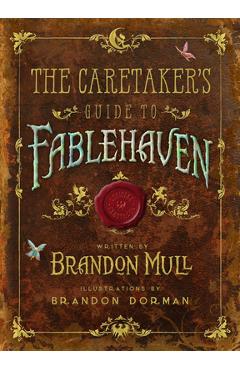 Poza produsului The Caretaker's Guide to Fablehaven - Brandon Mull