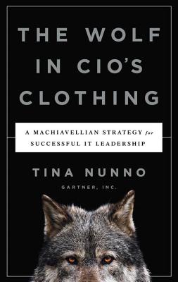Wolf in Cio's Clothing - Tina Nunno