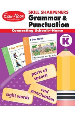 Skill Sharpeners Grammar and Punctuation, Grade K - Evan-moor