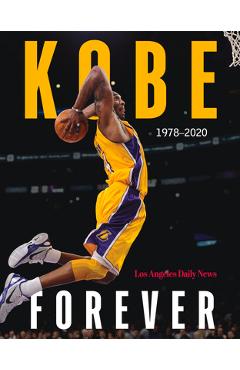 Poza produsului Kobe: Forever - The Los Angeles Daily News