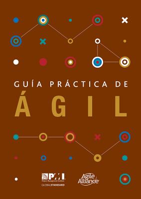 Guia Practica de Agil = Agile Practice Guide - Project Management Institute