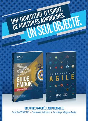 A Guide to the Project Management Body of Knowledge (Pmbok(r) Guide-Sixth Edition / Agile Practice Guide Bundle (French) - Project Management Institute