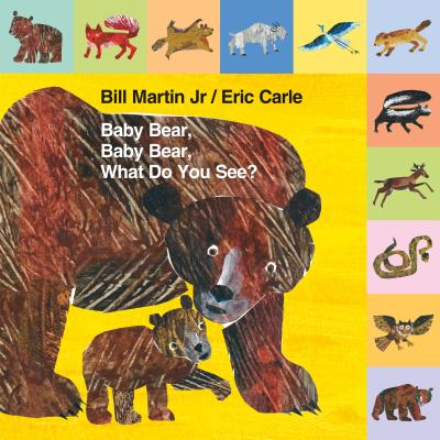 Mini Tab: Baby Bear, Baby Bear, What Do You See? - Bill Martin