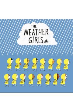 The Weather Girls - Aki