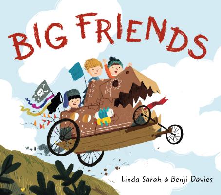 Big Friends - Linda Sarah