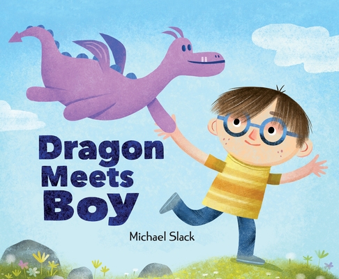 Dragon Meets Boy - Michael Slack