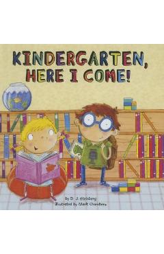 Coperta cărții 'Kindergarten, Here I Come! - D. J. Steinberg'