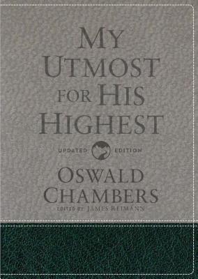 My Utmost for His Highest: Updated Language Gift Edition - Oswald Chambers