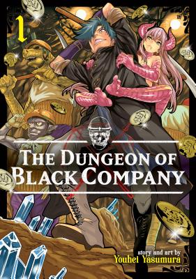 The Dungeon of Black Company Vol. 1 - Youhei Yasumura