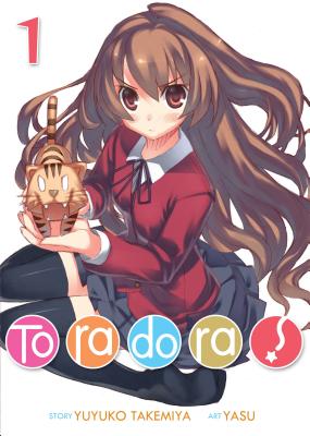 Toradora! (Light Novel) Vol. 1 - Yuyuko Takemiya