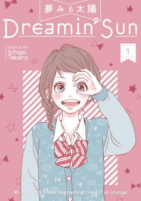 Dreamin' Sun Vol. 1 - Ichigo Takano