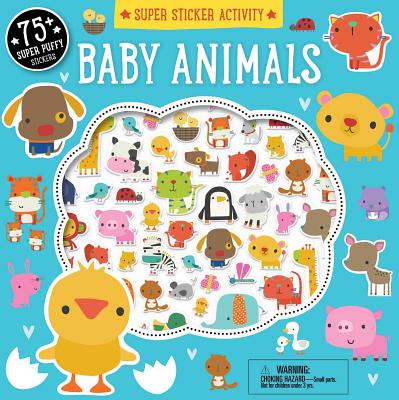 Super Sticker Activity: Baby Animals - Dawn Machell