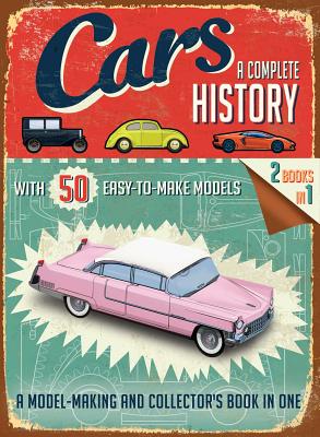 Cars: A Complete History - Simon Heptinstall