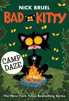 Bad Kitty: Camp Daze - Nick Bruel