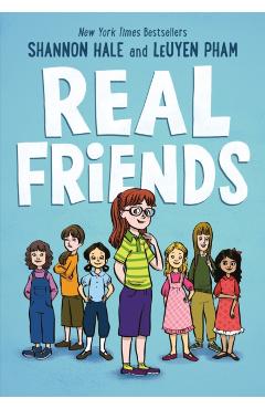 Real Friends - Shannon Hale