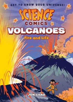 Volcanoes: Fire and Life - Jon Chad