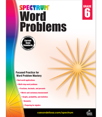 Word Problems, Grade 6 - Spectrum