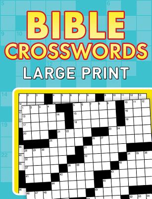 Bible Crosswords: Large Print - Compiled By Barbour Staff