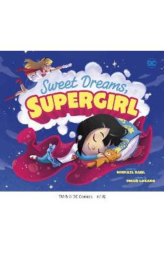 Coperta cărții 'Sweet Dreams, Supergirl - Michael Dahl'