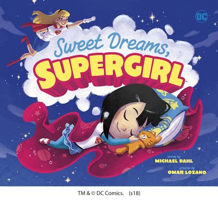 Sweet Dreams, Supergirl - Michael Dahl