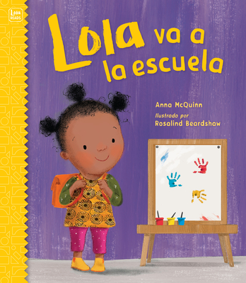 Lola Va a la Escuela - Anna Mcquinn
