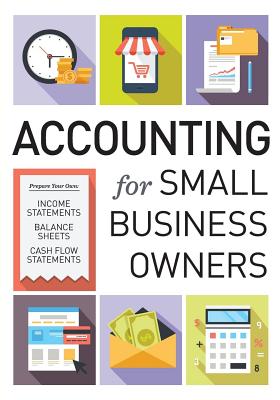 Accounting for Small Business Owners - Tycho Press