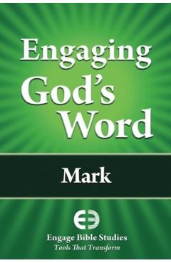 Engaging God's Word: Mark - Community Bible Study
